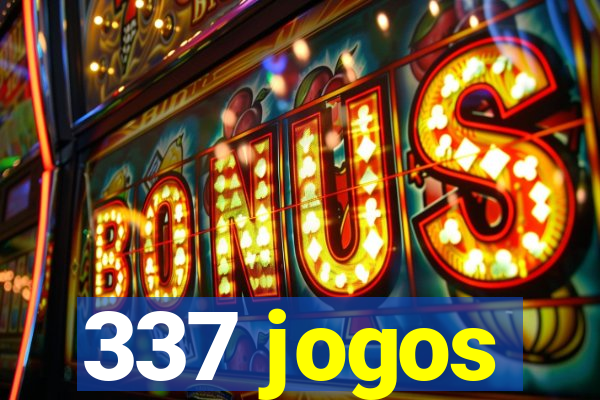 337 jogos